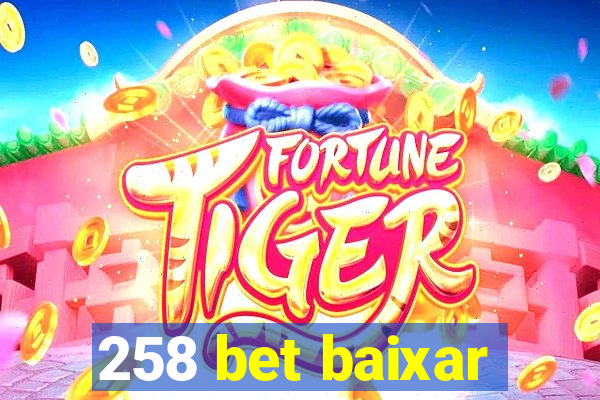 258 bet baixar